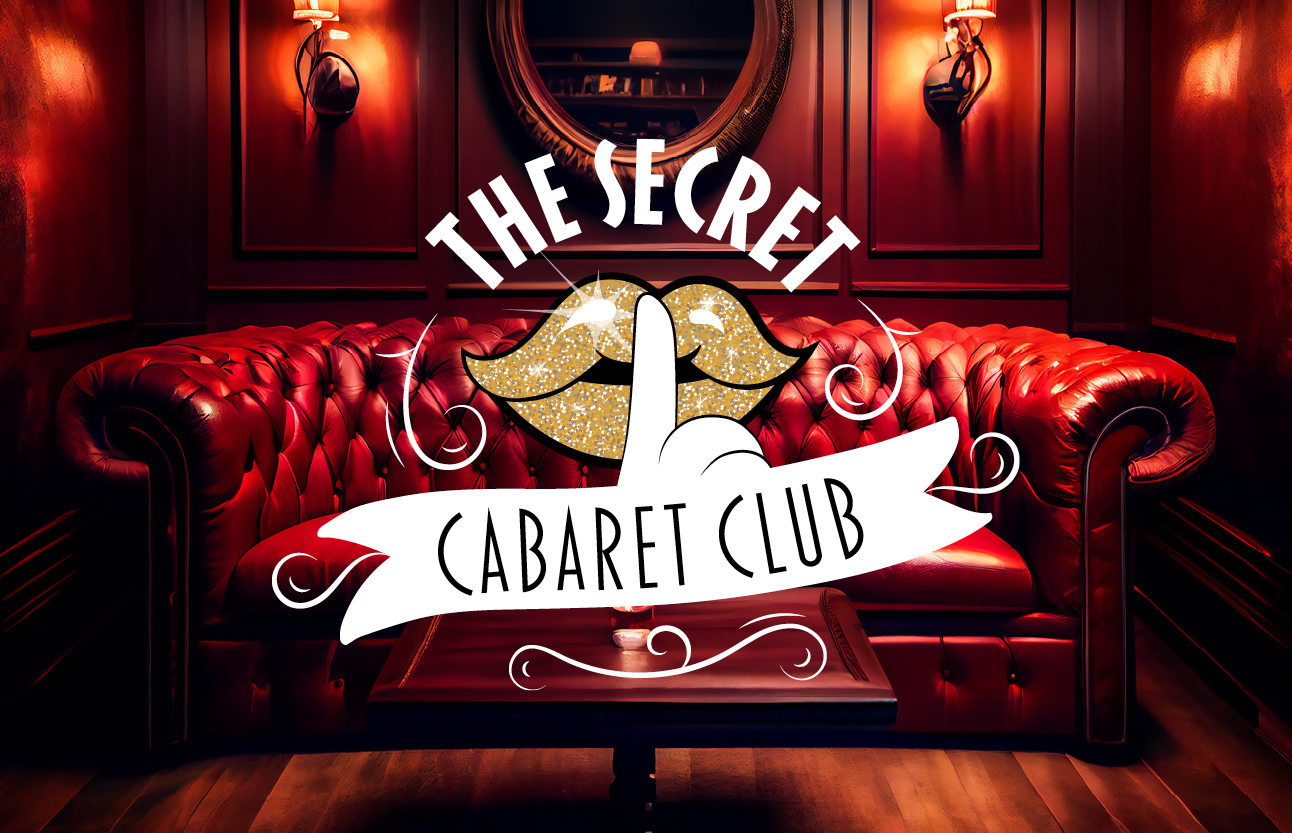 The Secret Cabaret Club